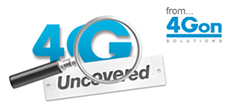  4G Uncovered