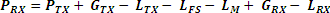 Prx = Ptx+Gtx-Ltx-Lfs-Lm+Grx-Lrx